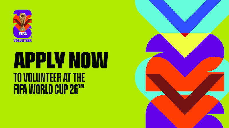 FIFA World Cup 26™ Volunteer Programme – Applications Open: Apply Now